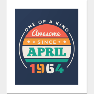 Retro Awesome Since April 1964 Birthday Vintage Bday 1964 Posters and Art